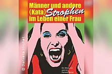 Daniela Michel - Männer und andere... (Kata) Strophen im Leben einer Frau