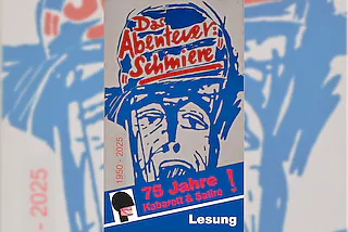 Das Abenteuer Schmiere - 76 Jahre Schmiere