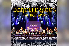 Danceperados of Ireland - Spirit of Irish Christmas