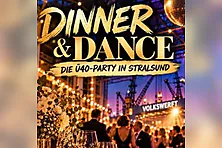 Dinner & Dance - Die Ü40-Party