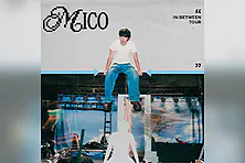 MICO - IN:BETWEEN TOUR