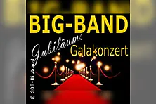 Bigband-Jubiläums-Galakonzert