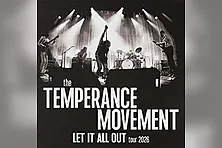 The Temperance Movement - Let It All Out Tour