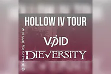 Void & Dieversity - Hollow IV Tour 2027