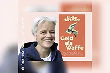 Ulrike Herrmann: Geld als Waffe