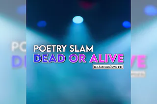 Poetry Slam: Dead or Alive - Moderation: Lukas Knoben & Oscar Malinowski