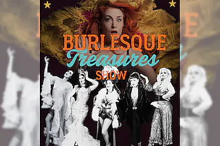 BURLESQUE - Treasures - Die Show - Eine Hommage an die Weiblichkeit