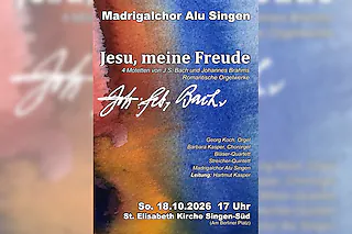 Jesu, meine Freude - 4 Motetten von J.S. Bach und Johannes Brahms