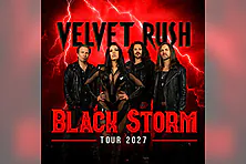 Velvet Rush - Black Storm Tour 2027
