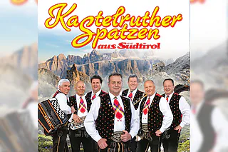 Kastelruther Spatzen 2027 - Dolomitenschatz