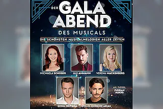 Der Gala-Abend des Musicals - Highlights der bekanntesten Musicals