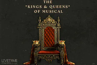 The KINGS & QUEENS of Musical - Die größten Royals der Musicalwelt