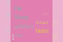 Bu sözler bizim - Die Worte gehören uns