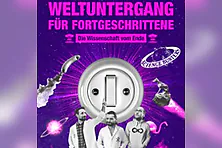 Science Busters - Weltuntergang für Fortgeschrittene