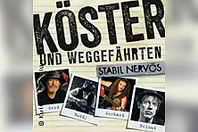 Köster und Weggefährten - Stabil nervös