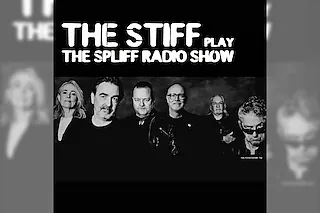 The Stiff - play the Spliff Radio Show