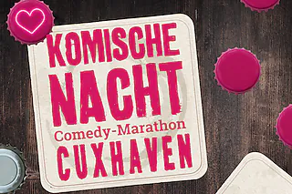 3. Komische Nacht Cuxhaven