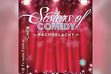 Sisters of Comedy - Nachgelacht