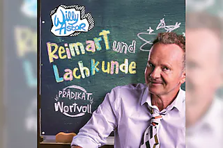 Willy Astor - Reimart und Lachkunde