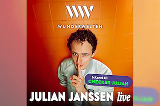 WunderWelten: Julian live - bekannt als „Checker Julian“