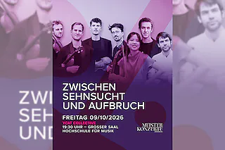 Meisterkonzerte Würzburg - YCAT Collective - Zwischen Sehnsucht und Aufbruch