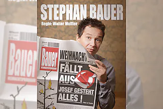 Stephan Bauer - Weihnachten fällt aus! Josef gesteht alles!