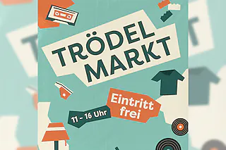 Trödelmarkt - Abbau frühestens ab 15:30 Uhr !