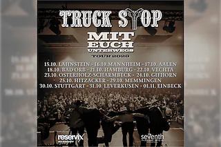 Truck Stop - Mit Euch unterwegs | Tour 2026