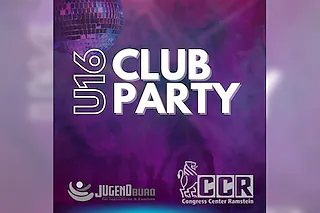 U16 Club Party - Eine Party für Jugendliche