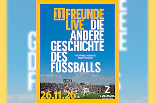11 Freunde live - Die andere Geschichte des Fußballs