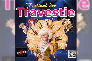 Festival der Travestie - Maria Crohn & Friends 2027