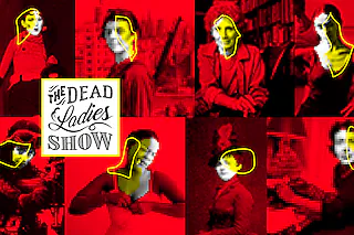Dead Ladies Show - Mit Gaea Schoeters, Miku Sophie Kühmel, Katharina Eickhoff, Johanna Zimmer und Doriana Tchakarova