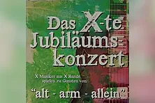 Das X-te Jubiläumskonzert