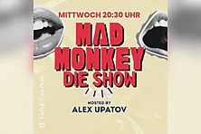 Der Mad Monkey Mittwoch
