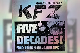 Five Decades! - Wir feiern 50 Jahre KFZ