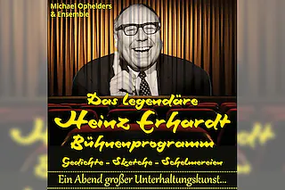 Das legendäre HEINZ ERHARDT Bühnenprogramm - Ein Abend großer Unterhaltungskunst