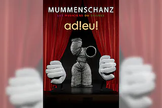 Mummenschanz - Adieu! - KV hoch [FBM Entertainment]