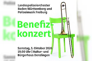 Benefizkonzert mit dem Landespolizeiorchester Baden-Württemberg - zugunsten Bau Tageskliniken Kinderpsychiatrie Freiburg