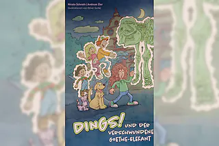 Lesung für Kinder. Dings! Und der verschwundene Goethe Elefant