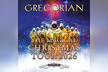 GREGORIAN - The Magical Christmas Tour 2026
