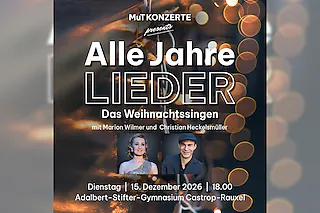 ALLE JAHRE LIEDER - DAS WEIHNACHTSSINGEN