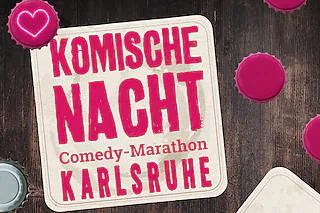 10. KOMISCHE NACHT KARLSRUHE