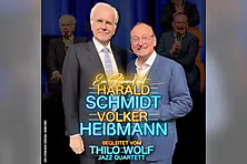 Harald Schmidt und Volker Heißmann - begleitet vom Thilo Wolf Jazz Quartett