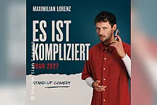 Maximilian Lorenz - Es ist kompliziert