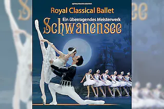 Schwanensee - Royal Classical Ballet