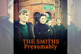 The Smiths Presumably