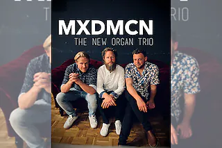 MXDMCN GROOVE ORGAN TRIO - Groove, Jazz and Soul