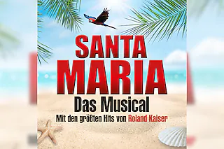 Santa Maria - Das Musical: Insel wie aus Träumen geboren