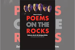 Poems On The Rocks - „5. Zeitreise durch die Rockgeschichte“ | BistroAbend