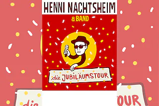 Henni Nachtsheim & Band - ,,Es wird Zeiten geben'' - DIE JUBILÄUMSTOUR